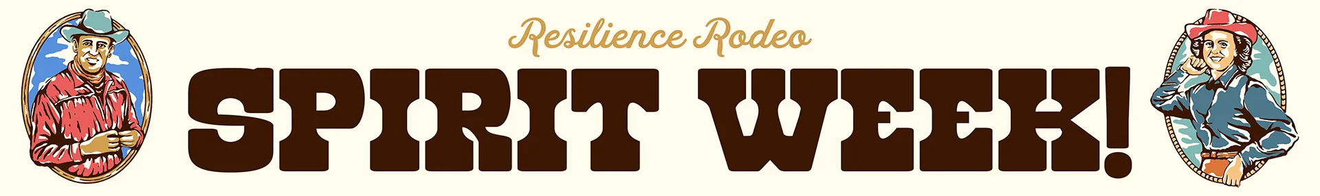 Resilience Rodeo Spirit Week banner in bold Western lettering flanked by two illustrated cowboy character portraits
